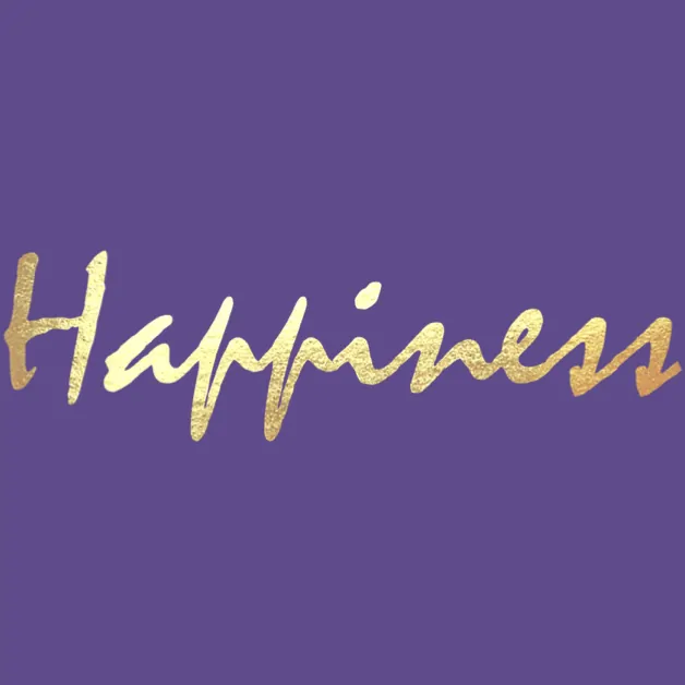 happiness is an accomplishment