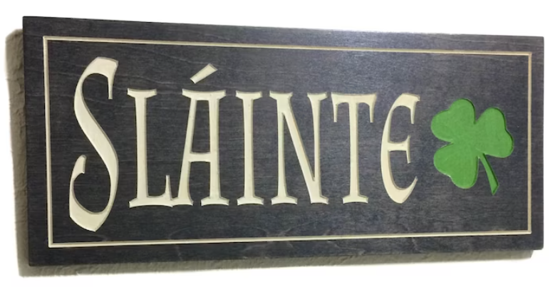 slainte with shamrock