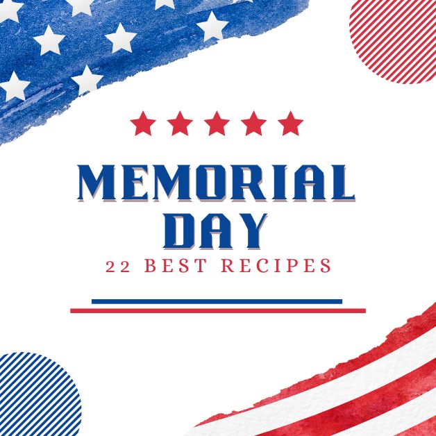 22 best Memorial Day recipes